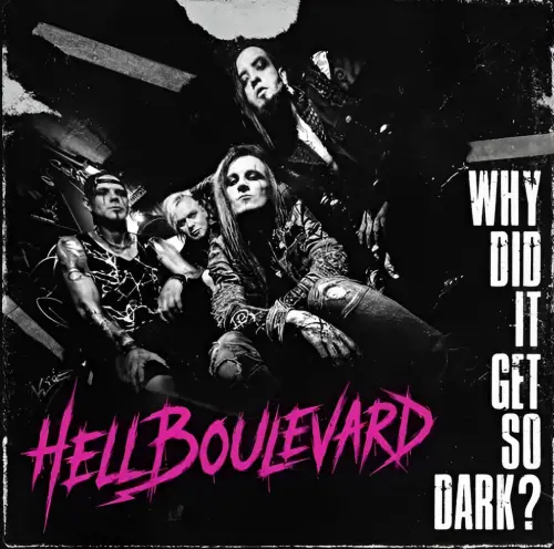 Hell Boulevard : Why Did It Get So Dark?